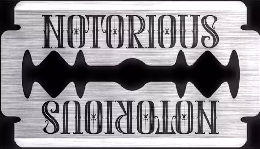 NOTORIOUS PARLOUR BARBER